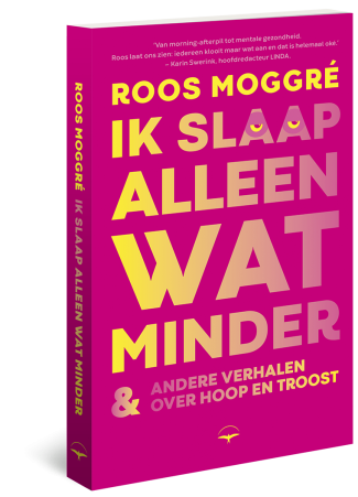 Ik slaap alleen wat minder