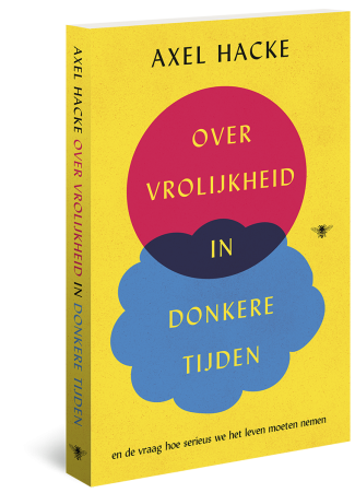 Over vrolijkheid in donkere tijden