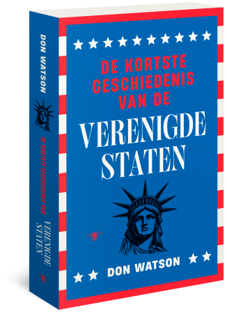 De kortste geschiedenis van de Verenigde Staten