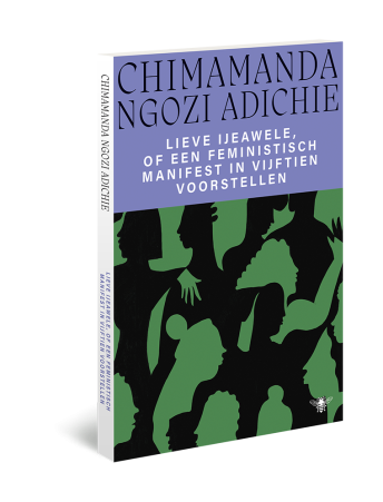 Lieve Ijeawele of een feministisch manifest in vijftien voorstellen
